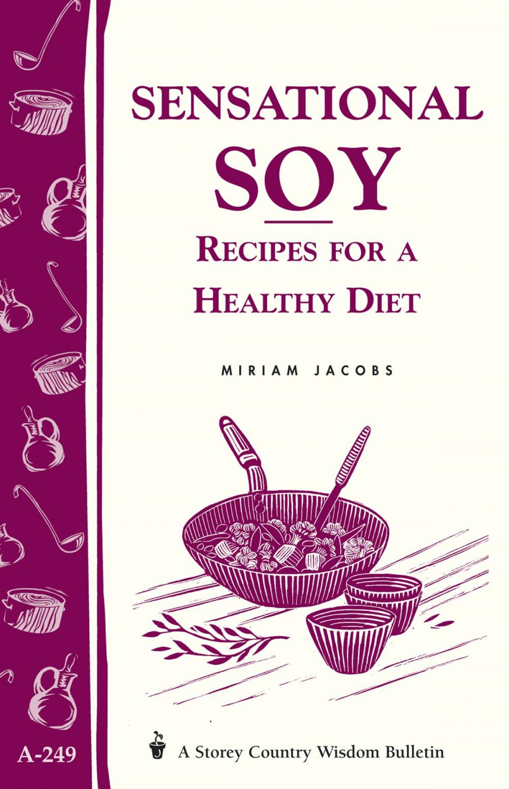Big bigCover of Sensational Soy: Recipes for a Healthy Diet