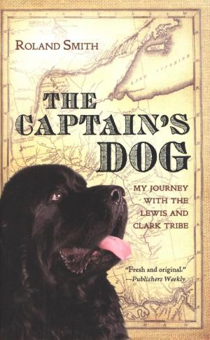 Cover of the book The Captain's Dog by R.E Weber