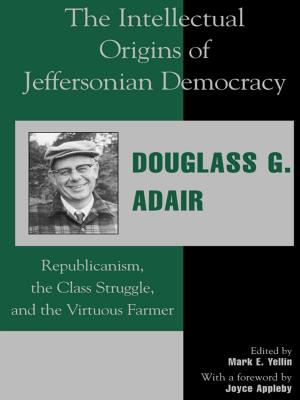 Book cover of The Intellectual Origins of Jeffersonian Democracy