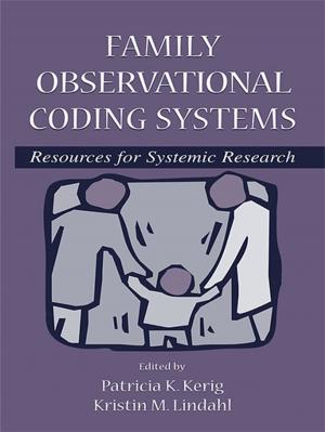 Cover of the book Family Observational Coding Systems by Elaine Bennett, Jenny Weidner