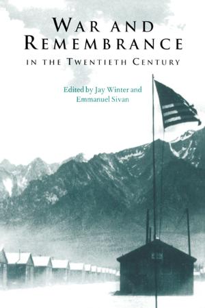 Cover of the book War and Remembrance in the Twentieth Century by Aviad Heifetz