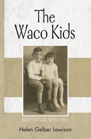Cover of the book The Waco Kid(S) by Jerry Sarasin