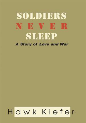 Book cover of Soldiers Never Sleep