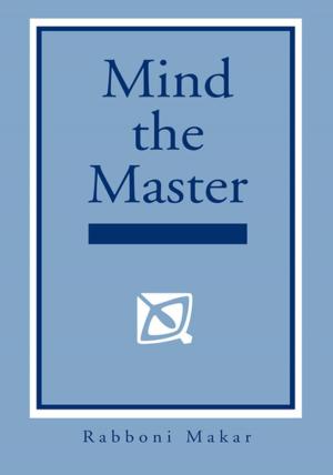 Cover of the book Mind the Master by Albert Mendoza
