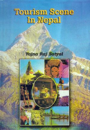 Cover of the book Tourism Scene in Nepal by Piers Blaikie