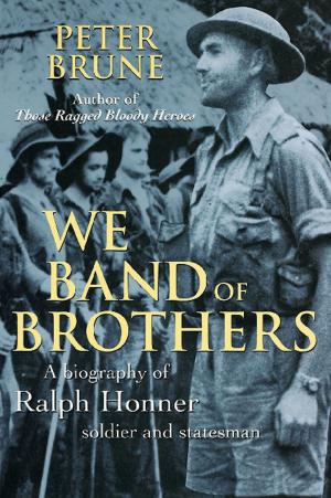 Cover of the book We Band of Brothers by Anna Fienberg, Barbara Fienberg, Kim Gamble