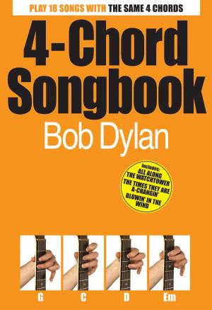 Book cover of 4-Chord Songbook: Bob Dylan