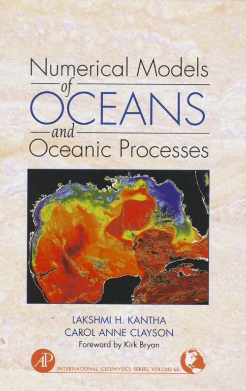 Cover of the book Numerical Models of Oceans and Oceanic Processes by Lakshmi H. Kantha, Carol Anne Clayson, Elsevier Science