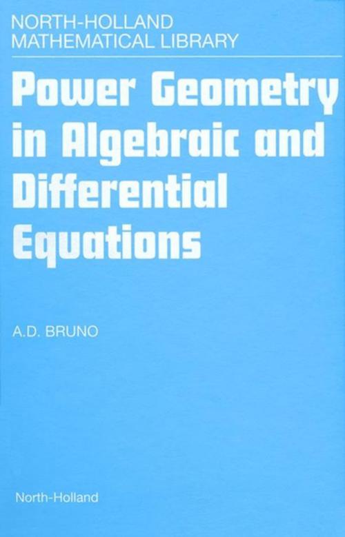 Cover of the book Power Geometry in Algebraic and Differential Equations by , Elsevier Science