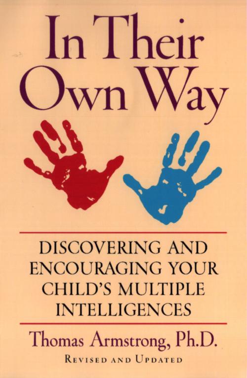 Cover of the book In Their Own Way by Thomas Armstrong, Penguin Publishing Group