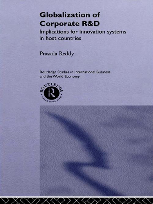 Cover of the book The Globalization of Corporate R & D by Prasada Reddy, Taylor and Francis