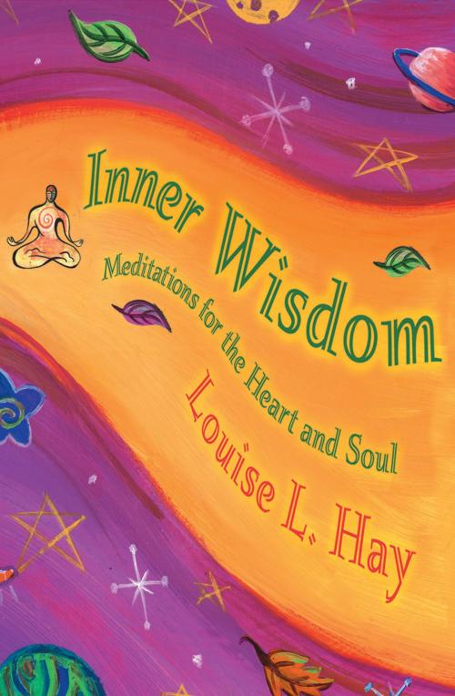 Cover of the book Inner Wisdom by Louise Hay, Hay House