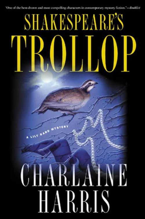 Cover of the book Shakespeare's Trollop by Charlaine Harris, St. Martin's Press