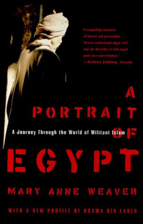 Cover of the book A Portrait of Egypt by Mary Anne Weaver, Farrar, Straus and Giroux