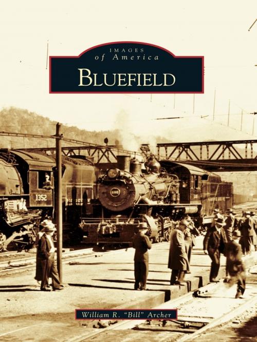 Cover of the book Bluefield by William R. “Bill” Archer, Arcadia Publishing Inc.