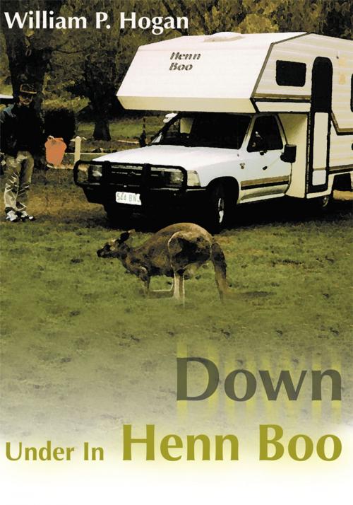 Cover of the book Down Under in Henn Boo by William P. Hogan, iUniverse