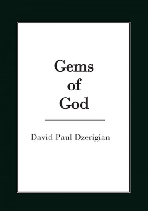 Cover of the book Gems of God by David Paul Dzerigian, Xlibris US