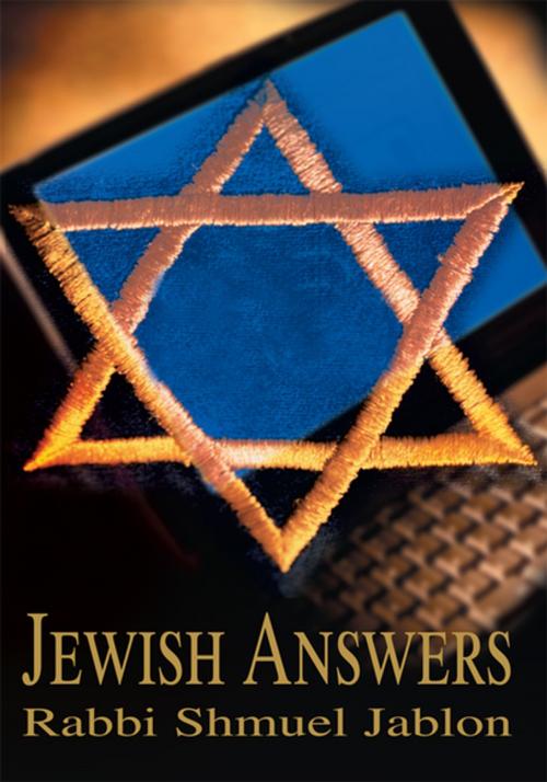 Cover of the book Jewish Answers by Rabbi Shmuel Jablon, iUniverse