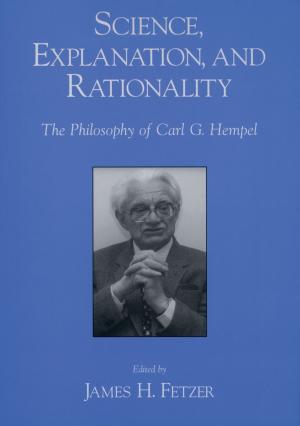 Cover of Science, Explanation, and Rationality