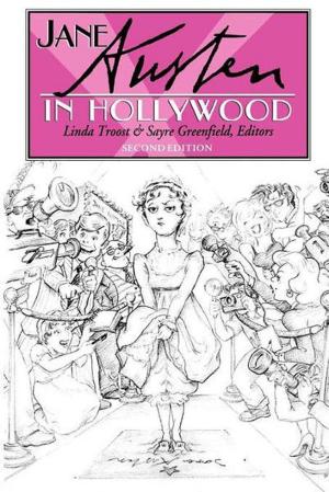 Cover of the book Jane Austen in Hollywood by Sheila van den Heuvel-Collins
