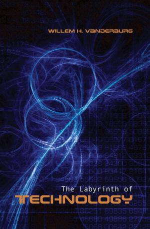 Cover of the book The Labyrinth of Technology by Nina Howe, Larry  Prochner