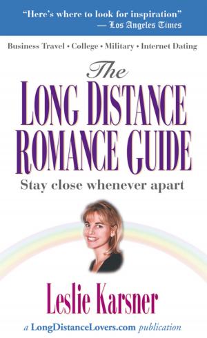 Cover of the book The Long Distance Romance Guide by Sylvia Brown-Roberts