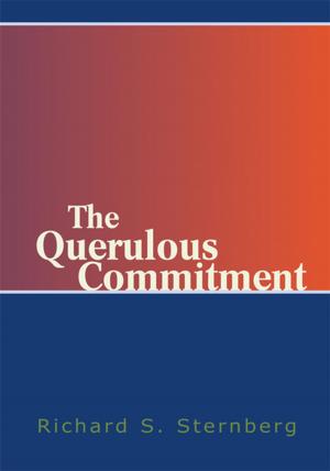 Cover of the book The Querulous Commitment by Betty Collier
