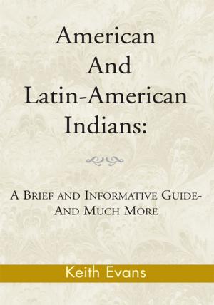 Cover of the book American and Latin-American Indians: by Janae Moore D.Min. LCSW
