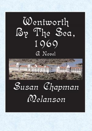 Cover of the book Wentworth-By-The-Sea, 1969 by Cassandra White