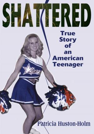 Cover of the book Shattered by Leslie McKerns