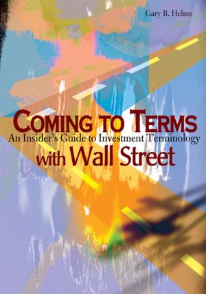 Cover of the book Coming to Terms with Wall Street by Sam L. Shan, MD, PhD