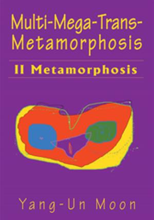 Cover of the book Multi-Mega-Trans-Metamorphosis by Bhuvana Mandalapu M.D.