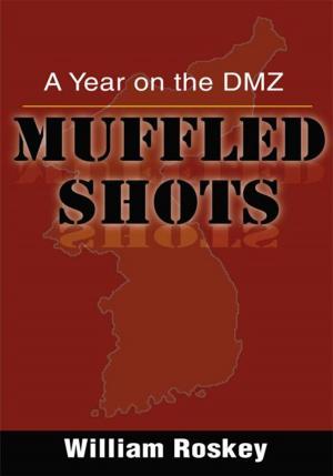 Cover of the book Muffled Shots by Elán Yardena