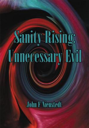 Book cover of Sanity Rising: Unnecessary Evil