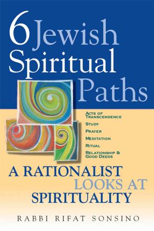 Cover of the book Six Jewish Spiritual Paths by Rabbi Zalman M. Schachter-Shalomi with Donald Gropman