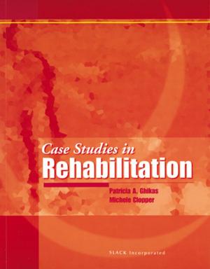 Cover of Case Studies in Rehabilitation