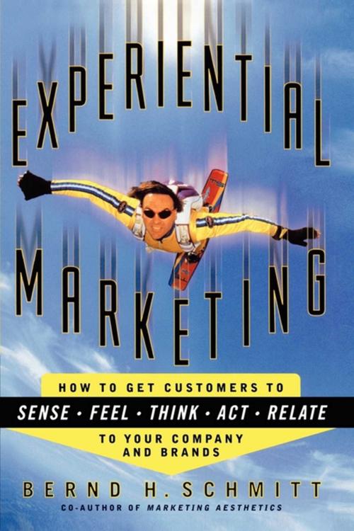 Cover of the book Experiential Marketing by Bernd H. Schmitt, Free Press