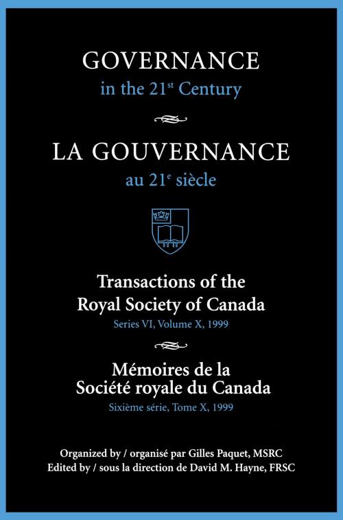 Cover of the book Governance in the 21st Century / Gouvernance Au 21e Siècle by , University of Toronto Press, Scholarly Publishing Division