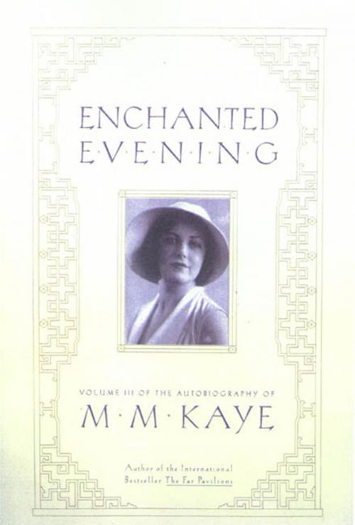 Cover of the book Enchanted Evening by M. M. Kaye, St. Martin's Press