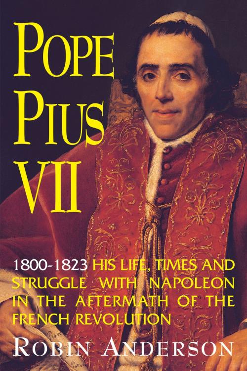 Cover of the book Pope Pius VII by Robin Anderson, TAN Books