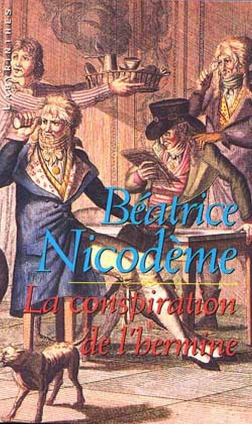 Cover of the book La conspiration de l'hermine by Béatrice Nicodème, Le Masque