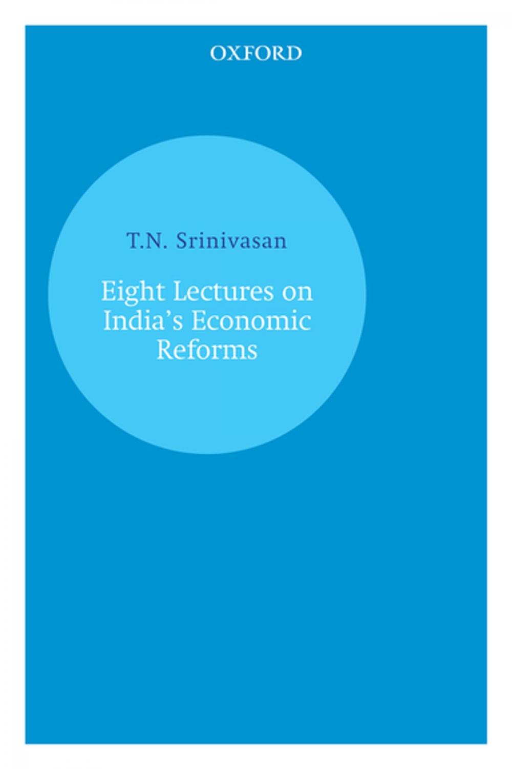 Big bigCover of Eight Lectures on India's Economic Reforms