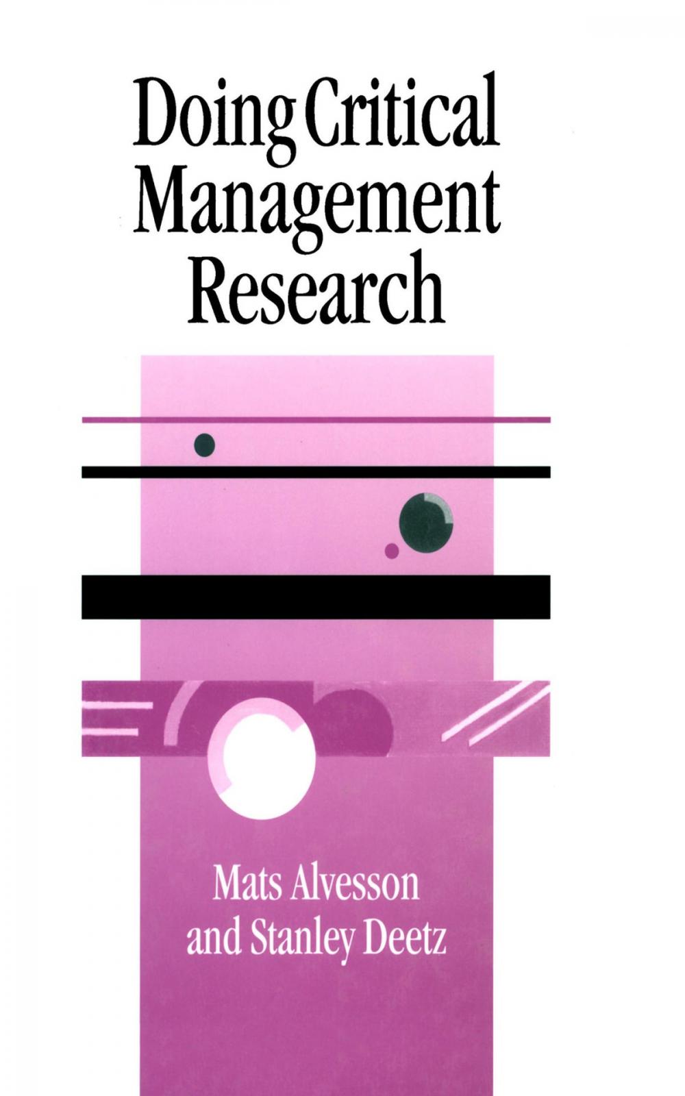 Big bigCover of Doing Critical Management Research