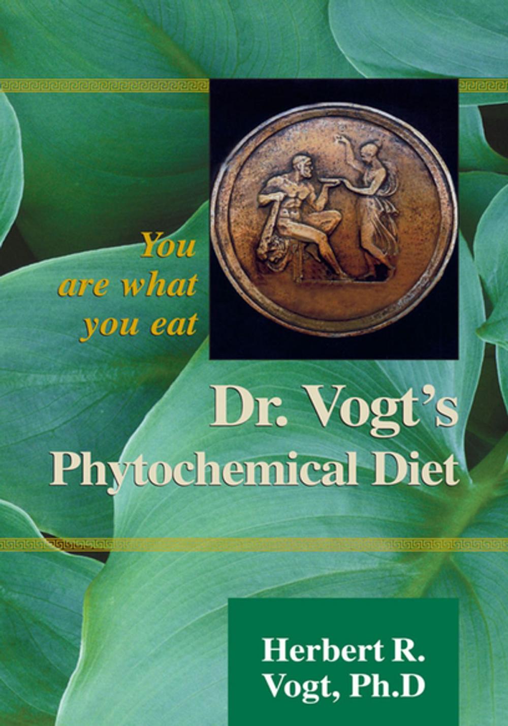 Big bigCover of Dr. Vogt's Phytochemical Diet