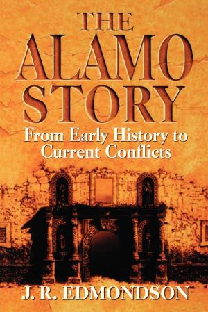 Cover of the book Alamo Story by Dave Freeman, Neil Teplica