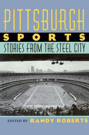 Cover of the book Pittsburgh Sports by Anthony Varallo