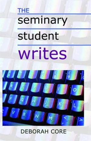 Cover of the book The Seminary Student Writes by Chalice Press
