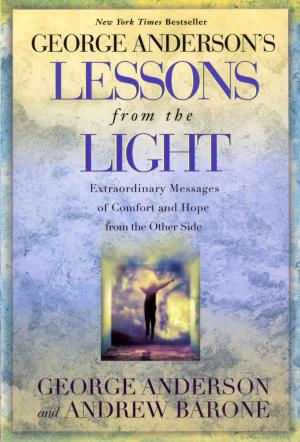 Cover of the book George Anderson's Lessons from the Light by Patricia Cornwell