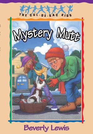 Book cover of Mystery Mutt (Cul-de-sac Kids Book #21)