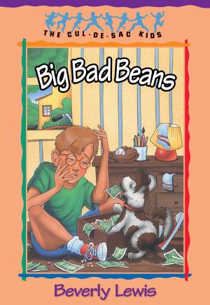 Cover of the book Big Bad Beans (Cul-de-sac Kids Book #22) by Peter J. Marshall, David B. Manuel